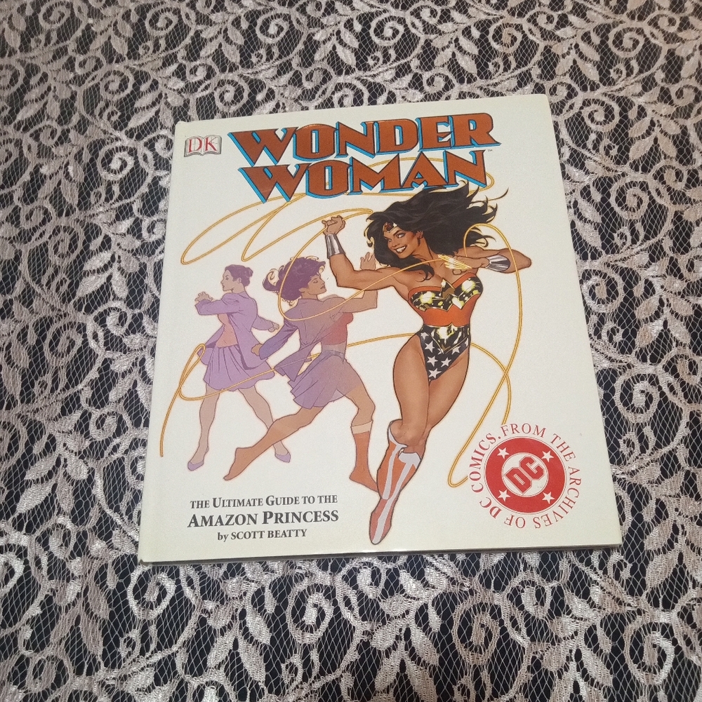 Wonder Woman The Ultimate Guide To The Amazon Princess By Scott Beatty